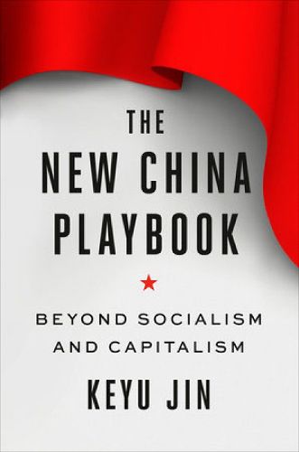 Cover image for The New China Playbook