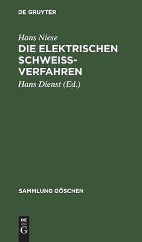 Cover image for Die elektrischen Schweissverfahren