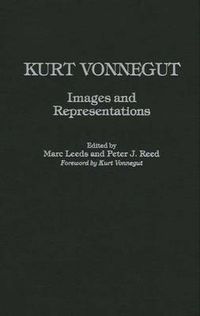 Cover image for Kurt Vonnegut: Images and Representations