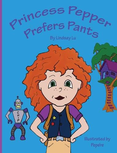 Cover image for Princess Pepper Prefers Pants