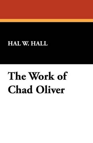 Cover image for The Work of Chad Oliver