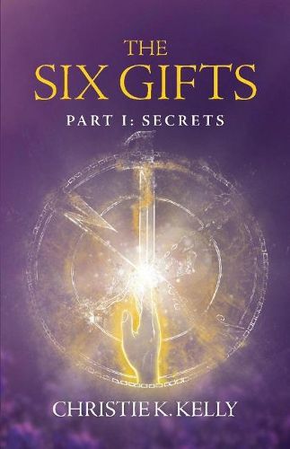 The Six Gifts: Secrets