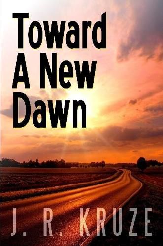 Cover image for Toward A New Dawn