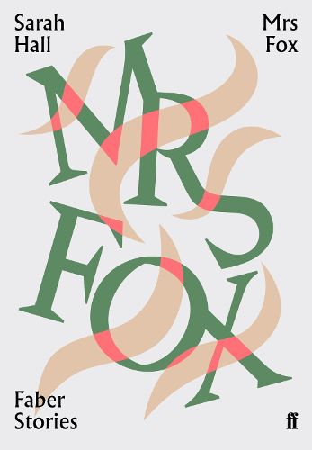 Cover image for Mrs Fox (Faber Stories)