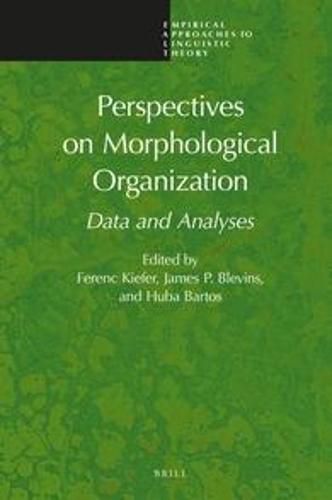 Cover image for Perspectives on Morphological Organization: Data and Analyses