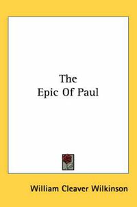 Cover image for The Epic of Paul