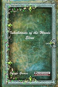 Cover image for Inhabitants of the Woods: Elves