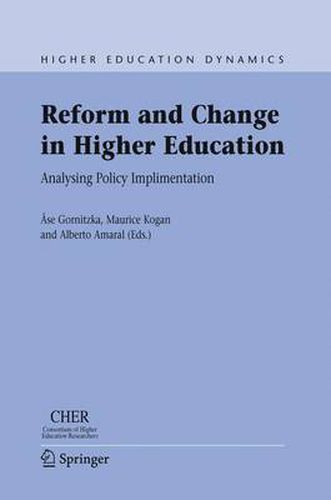 Cover image for Reform and Change in Higher Education: Analysing Policy Implementation