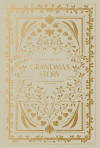 Cover image for Grandma's Story: A Memory and Keepsake Journal for My Family