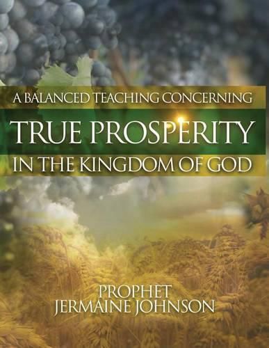 Cover image for A Balanced Teaching Concerning True Prosperity In the Kingdom of God