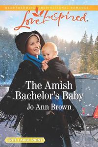 Cover image for The Amish Bachelor's Baby