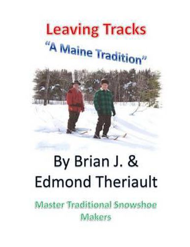 Cover image for Leaving Tracks: A Maine Tradition