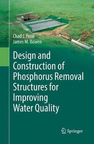 Cover image for Design and Construction of Phosphorus Removal Structures for Improving Water Quality