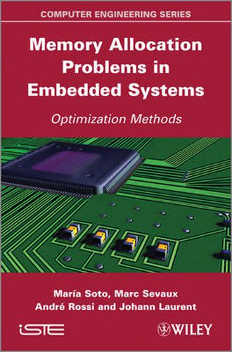 Cover image for Memory Allocation Problems in Embedded Systems / Optimization Methods