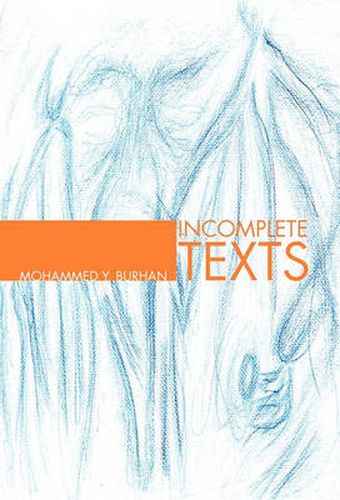 Cover image for Incomplete Texts