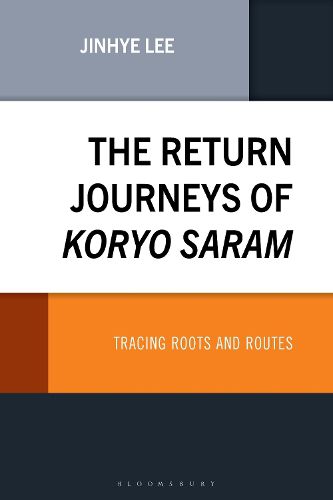 Cover image for The Return Journeys of Koryo Saram