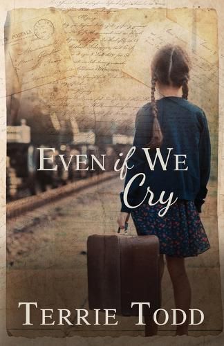 Cover image for Even if We Cry