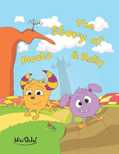 Cover image for The Story of Mootz and Rally