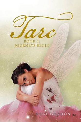 Cover image for Tarc: Book 1: Journeys Begin