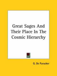 Cover image for Great Sages and Their Place in the Cosmic Hierarchy