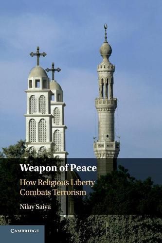 Cover image for Weapon of Peace: How Religious Liberty Combats Terrorism