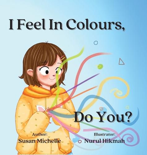 Cover image for I Feel In Colours