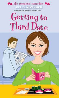 Cover image for Getting To Third Date