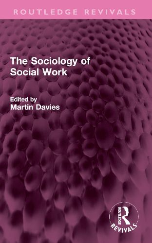 Cover image for The Sociology of Social Work