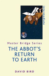 Cover image for The Abbot's Return to Earth