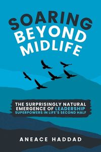 Cover image for Soaring Beyond Midlife