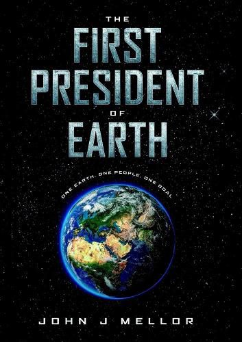 Cover image for The First President Of Earth