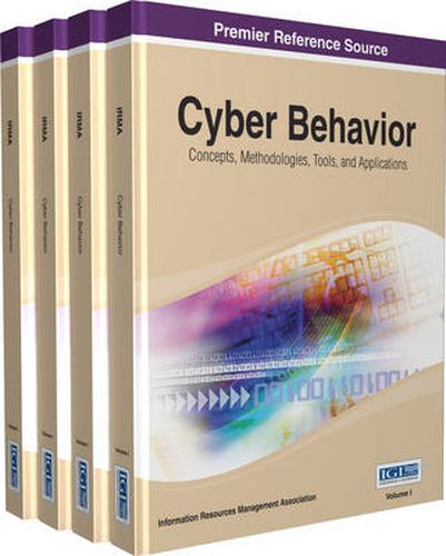 Cover image for Cyber Behavior: Concepts, Methodologies, Tools, and Applications