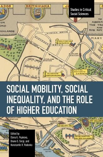 Social Mobility, Social Inequality, and the Role of Higher Education