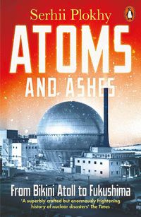 Cover image for Atoms and Ashes