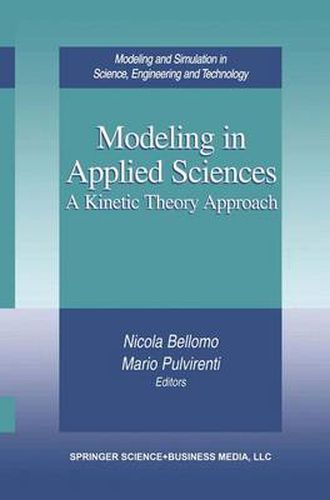 Cover image for Modeling in Applied Sciences: A Kinetic Theory Approach