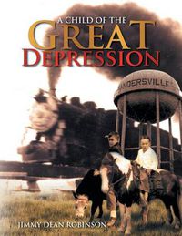 Cover image for A Child of the Great Depression