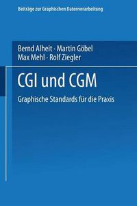 Cover image for CGI Und Cgm: Graphische Standards Fur Die Praxis