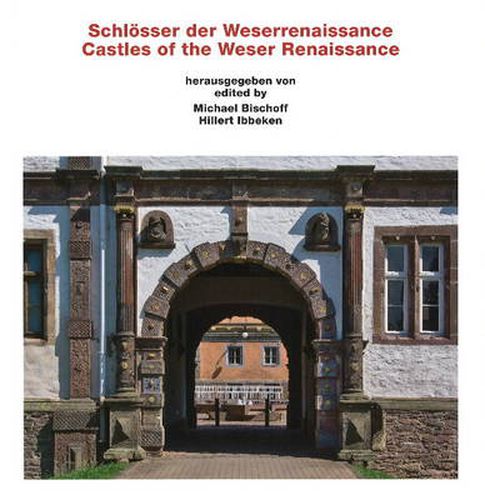 Cover image for Castles of the Weser Renaissance
