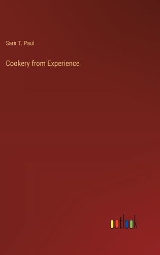 Cookery from Experience