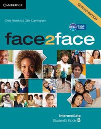 Cover image for face2face Intermediate B Student's Book B