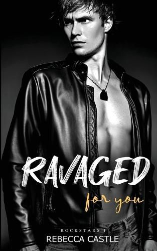 Cover image for Ravaged For You