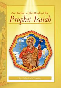 Cover image for An Outline of the Book of the Prophet Isaiah