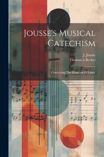 Jousse's Musical Catechism