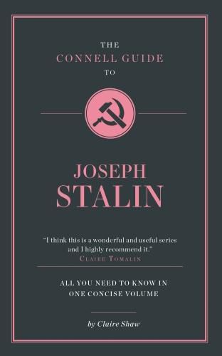 Cover image for The Connell Guide To Joseph Stalin