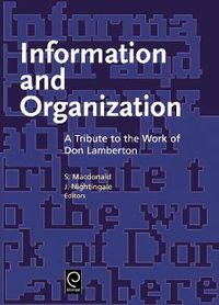 Cover image for Information and Organization: A Tribute to the Work of Don Lamberton