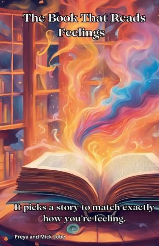 Cover image for The Book That Reads Feelings