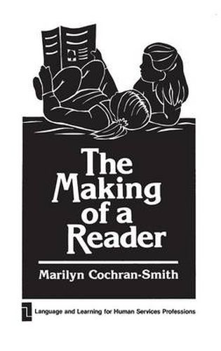 Cover image for The Making of a Reader