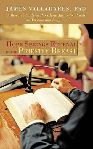 Cover image for Hope Springs Eternal in the Priestly Breast