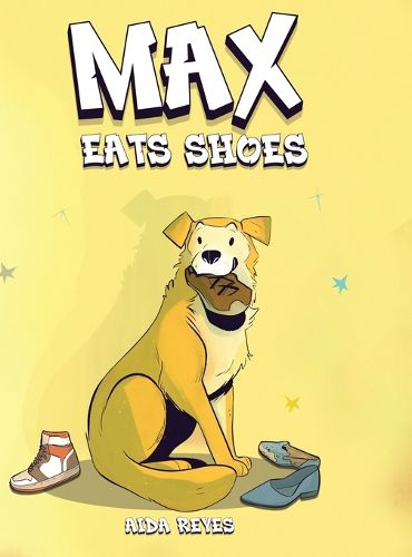 Cover image for Max Eats Shoes