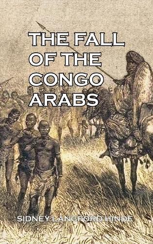 Cover image for The Fall of the Congo Arabs